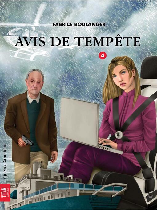 Title details for Alibis 4--Avis de tempête by Fabrice Boulanger - Available